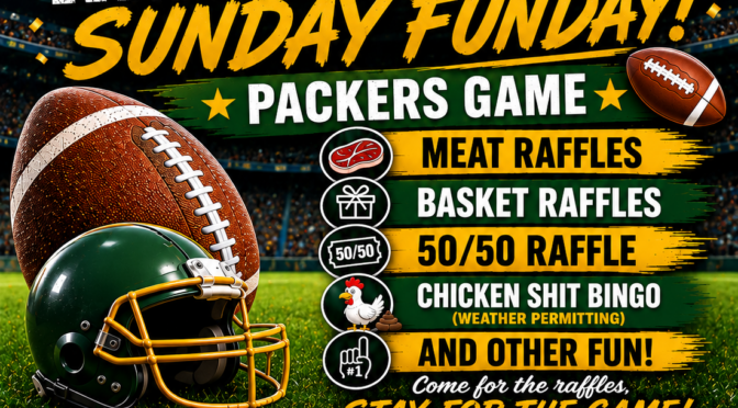 SUNDAY FUN DAY Meat Raffle!